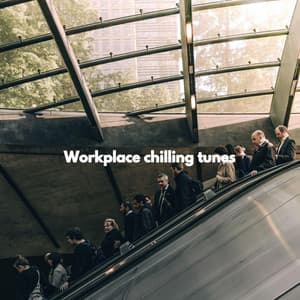 Workplace chilling tunes - Cool Jazz Chill