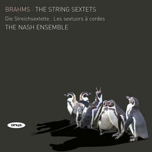 Brahms: The String Sextets - Johannes Brahms
