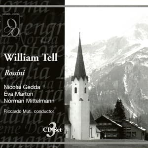 Rossini: William Tell - Gioachino Rossini