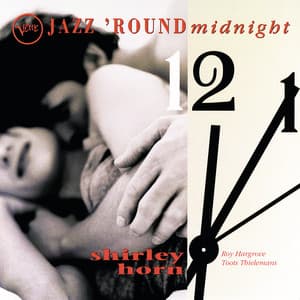 Jazz 'Round Midnight - Shirley Horn