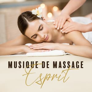 Musique de massage: Esprit bienheureux et temps de relaxation - Pensée Positive Académie
