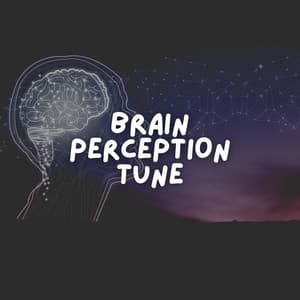 Brain Perception Tune - Binaural Landscapes