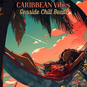 CARIBBEAN Vibes: Chill Lofi Hip-Hop Beats to Relax Your Mind - LoFi Chillax