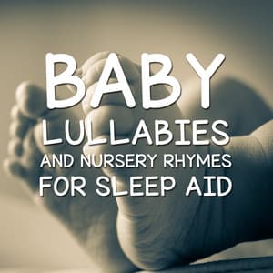 13 Baby Lullabies and Nursery Rhymes for Sleep Aid - Lullaby Babies