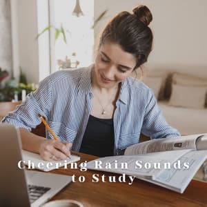 Cheering Rain Sounds to Study - The Rain Library