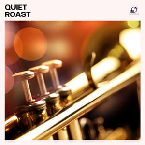 Quiet Roast - Restaurant Music Academy