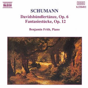 Schumann, R.: Davidsbundlertanze, Op. 6 / 8 Fantasiestücke, Op. 12 - Robert Schumann