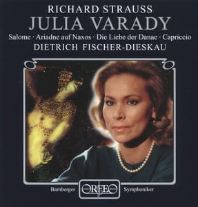 Strauss: Highlights from Salome, Ariadne of Naxos, Die Liebe der Danae & Capiriccio - Richard Strauss