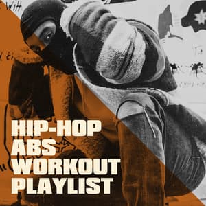 Hip-Hop Abs Workout Playlist - Hip Hop All Stars