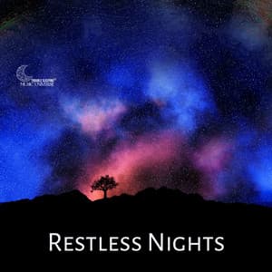 Restless Nights - Trouble Sleeping Music Universe