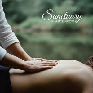 Sanctuary of Subtle Touch - Reiki Healing Unit