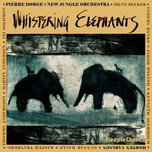 Whispering Elephants - Pierre Dørge
