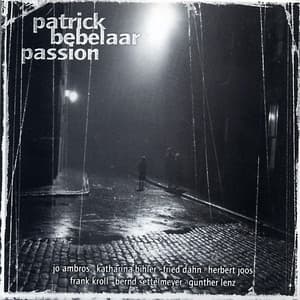 Passion - Patrick Bebelaar