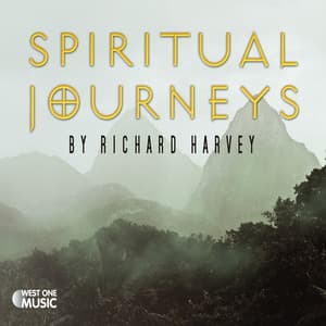 Spiritual Journeys - Richard Harvey