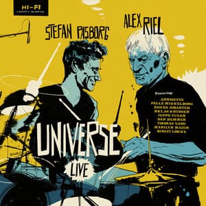 Alex Riel & Stefan Pasborg Universe - Alex Riel