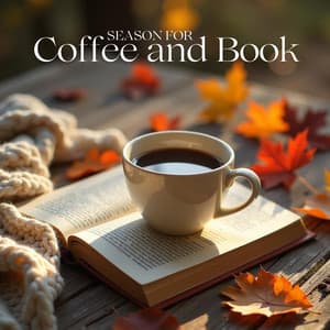Season for Coffee and Book: Autumn Jazz Ballads - Autumn Collection