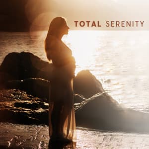 Total Serenity: Therapy Sounds for Inner Peace, Mindfulness Training, Better Well-Being, Life in Harmony - Mindfulness Meditation Universe