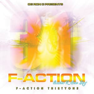 Og Ron C Presents F-Action 31 - OG Ron C