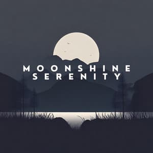 Moonshine Serenity - Dean Evanos