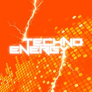 Techno Energy - Dance Music