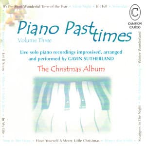 Piano Past Times Volume Three - The Christmas Album - Gavin Sutherland