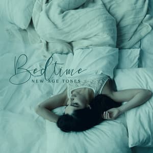 Regenerate Your Mind: Bedtime New Age Tones. Therapy for Sleep, Get Rid of Stress - Soft Sleeping Melodies