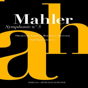 Mahler: Symphonie No. 5 - Gustav Mahler
