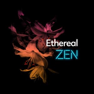 Ethereal Zen - Zen Moods