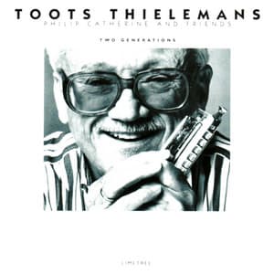 Two Generations - Toots Thielemans