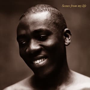 Scenes From My Life - Richard Bona