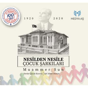 Nesilden Nesile Çocuk Şarkıları - Muammer Sun