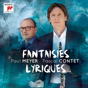 Fantaisies Lyriques - Paul Meyer