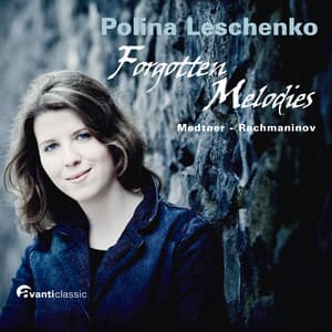 Forgotten Melodies - Polina Leschenko