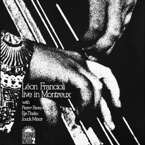 Live in Montreux - Léon Francioli