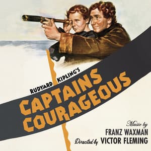 Captains Courageous - Franz Waxman