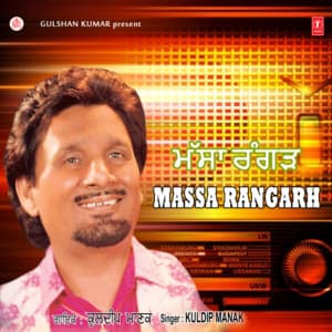 Massa Rangarh - Kuldeep Manak