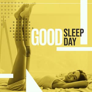 Good Sleep, Good Day: Healing Sounds for Deep Dream - Sleep Cycles Music Collective