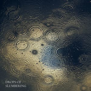 Drops of Slumbering - NatuREM