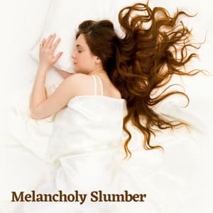 Melancholy Slumber - Relaxing Music Ox