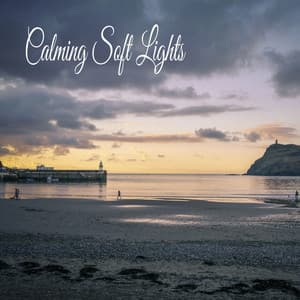 Calming Soft Lights - Música Relajante