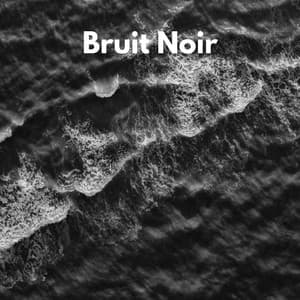 Bruit Noir - Bruit Blanc Apaisant pour Dormir et Masser les Nourrissons, Pleurer et Soulager les Coliques