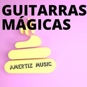 Ameritz Music - Guitarras Mágicas