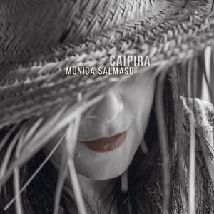Caipira - Mônica Salmaso