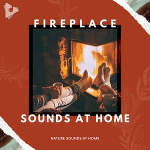 Fireplace Sounds At Home - Nature Sounds At Home