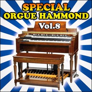 Orgue Hammond, Vol. 8 - Orgue Hammond Orchestra