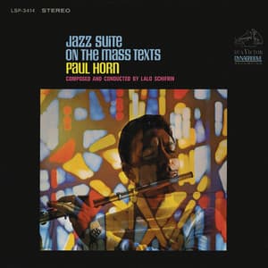 Jazz Suite on the Mass Texts - Paul Horn
