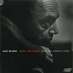Alec Wilder: Music for Piano - Alec Wilder