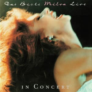 Das Beste - Milva Live In Concert - Milva