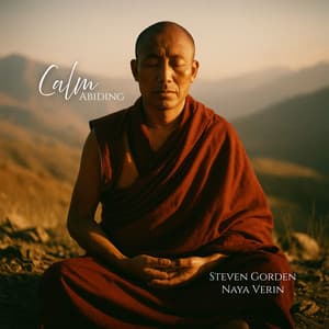 Calm Abiding - Steven Gorden