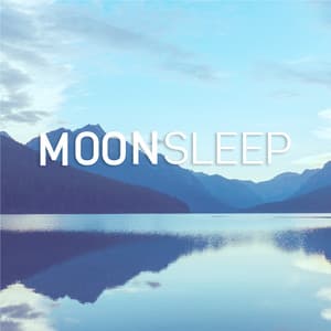 Relaxing Music for Deep Sleep - Moon Tunes